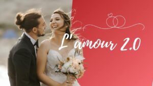 L’amour 2.0